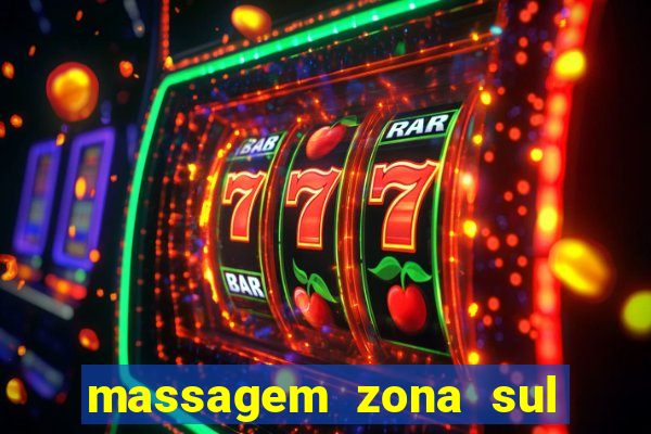 massagem zona sul porto alegre